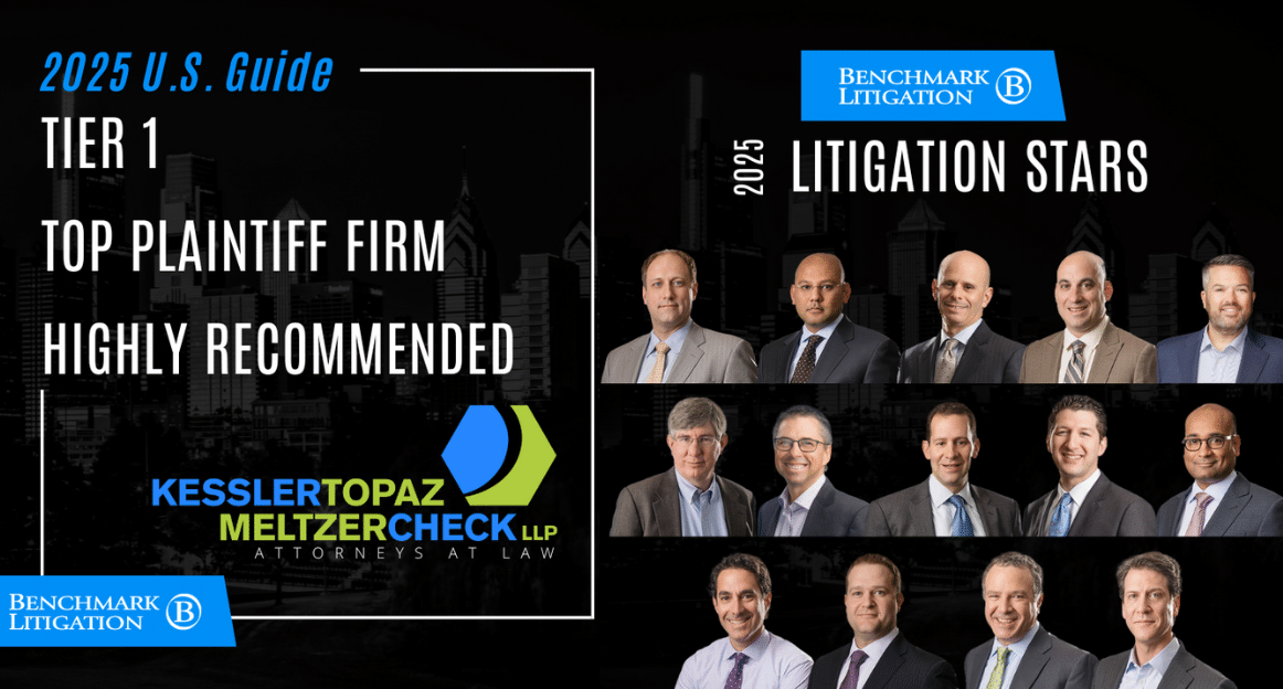 Kessler Topaz Earns Top Rankings in the 2025 Benchmark Litigation Guide to America's Leading Firms and Attorneys