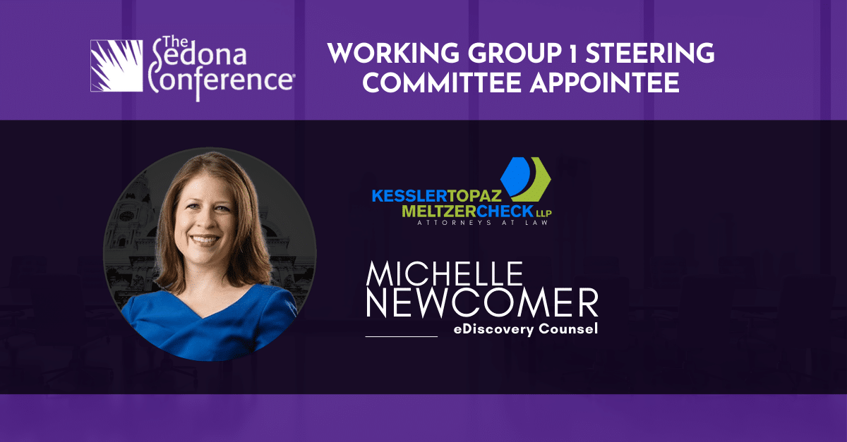 Michelle Newcomer Appointed to Sedona Conference Working Group Steering Committee