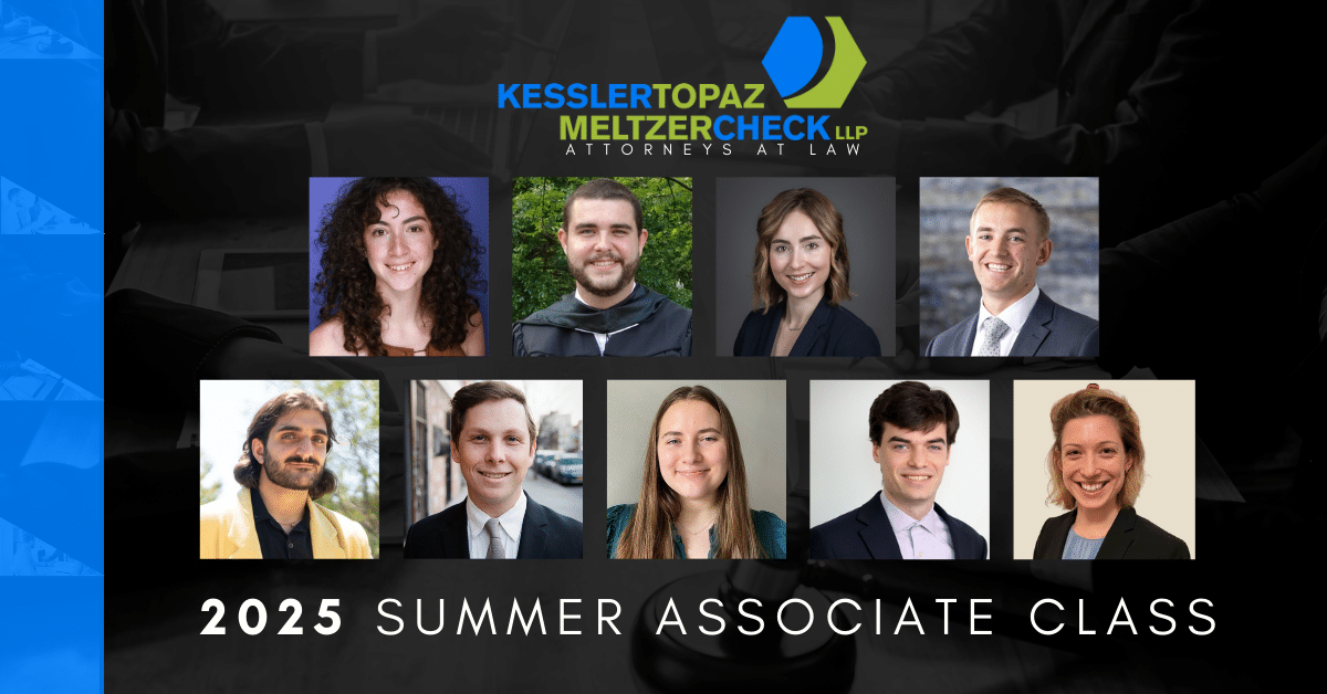 Kessler Topaz is Thrilled to Welcome 9 Law Students to Our 2025 Summer Associate Program