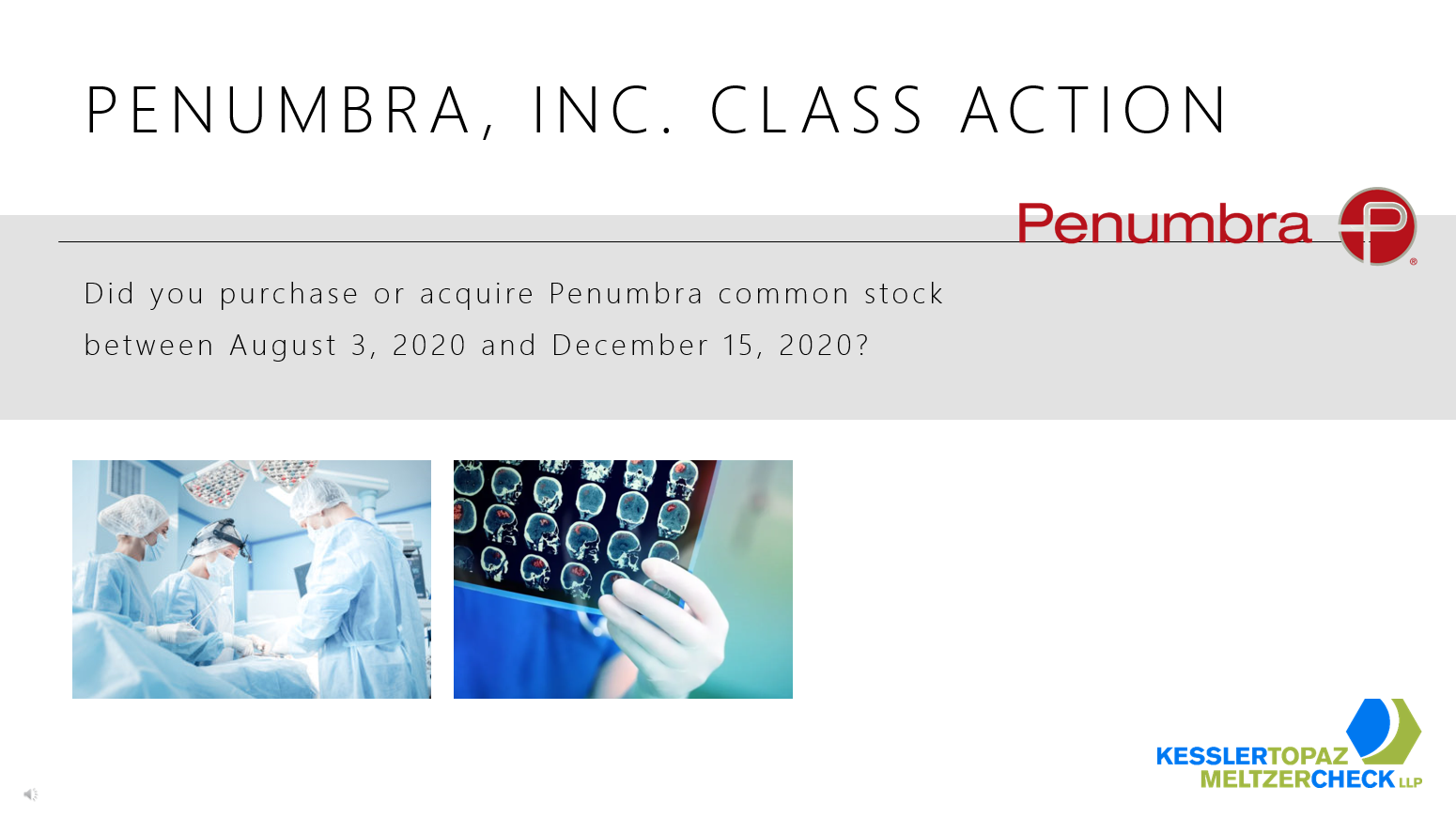 Penumbra, Inc. Class Action announcement, featuring healthcare imagery. Text asks about Penumbra stock purchases between August and December 2020.