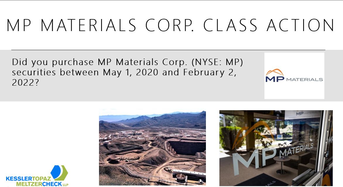 Banner for MP Materials Corp. class action asking investors about securities purchased between May 1, 2020 and February 2, 2022, with company logo and mine photos.